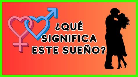 Qué significa soñar con tener relaciones sexuales 